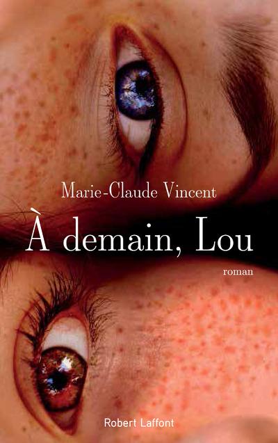 A DEMAIN, LOU