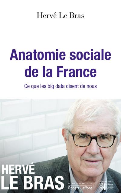 ANATOMIE SOCIALE DE LA FRANCE