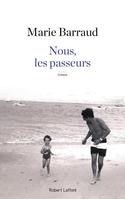 NOUS, LES PASSEURS