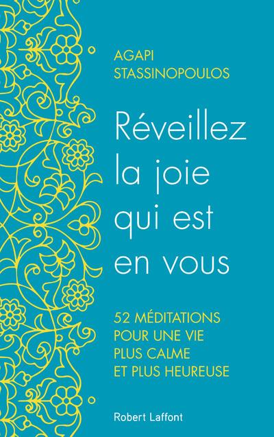 REVEILLEZ LA JOIE QUI EST EN VOUS