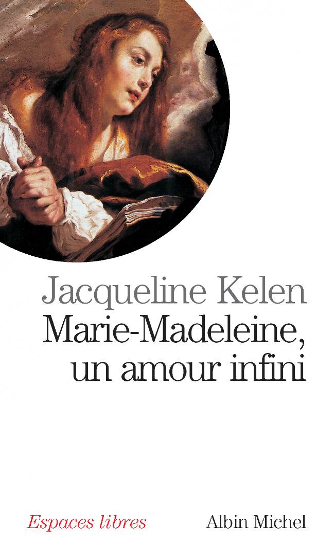 MARIE-MADELEINE - UN AMOUR INFINI