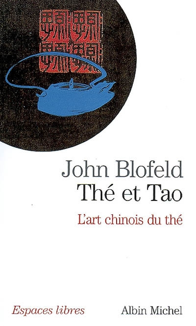 THE ET TAO - L'ART CHINOIS DU THE