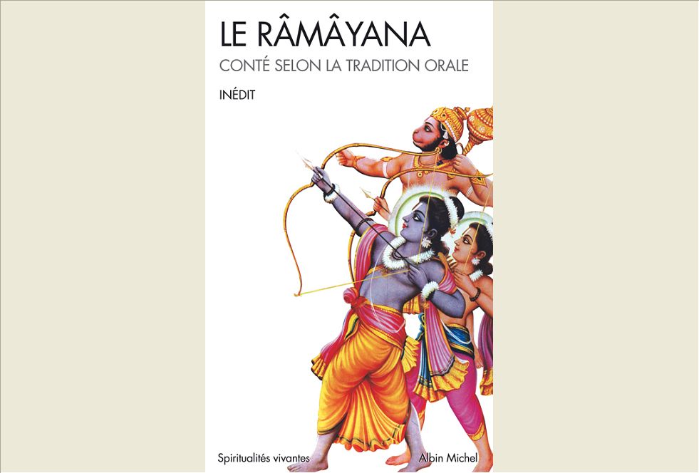 LE RAMAYANA - CONTE SELON LA TRADITION ORALE