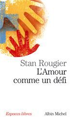 L'AMOUR COMME UN DEFI