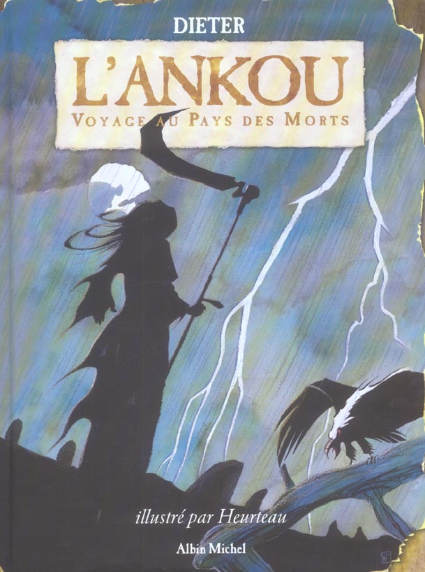 L'ANKOU - VOYAGE AU PAYS DES MORTS