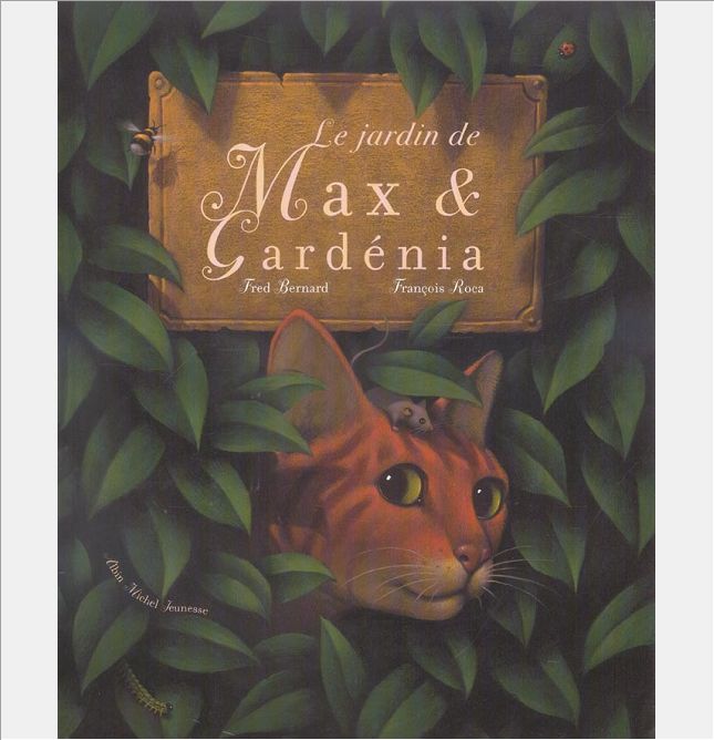 LE JARDIN DE MAX ET GARDENIA