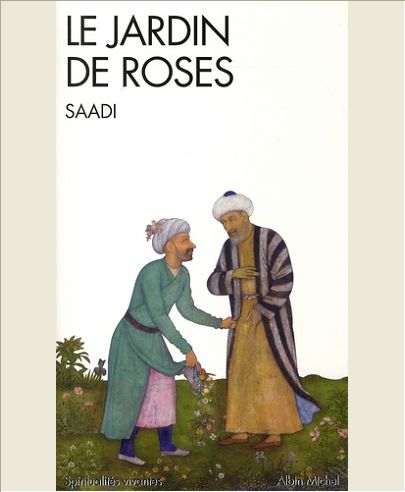 LE JARDIN DE ROSES - (GULISTAN)