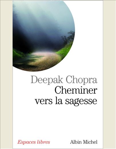 CHEMINER VERS LA SAGESSE