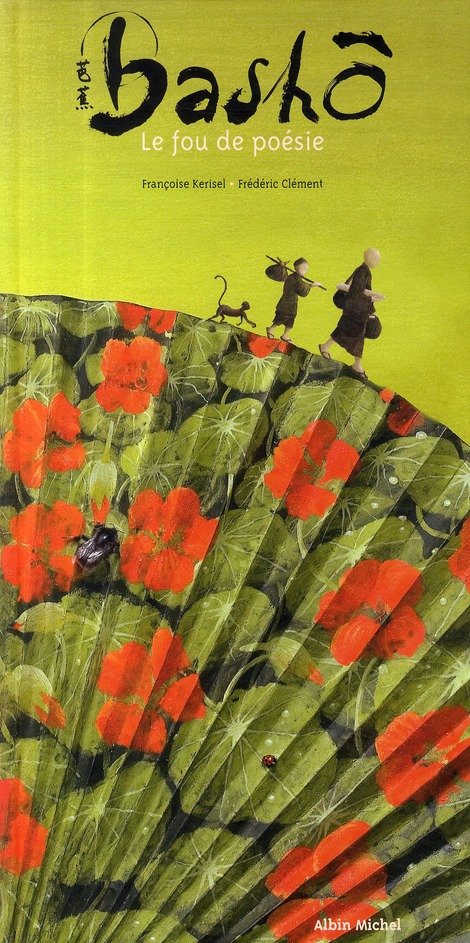 BASHO - LE FOU DE POESIE