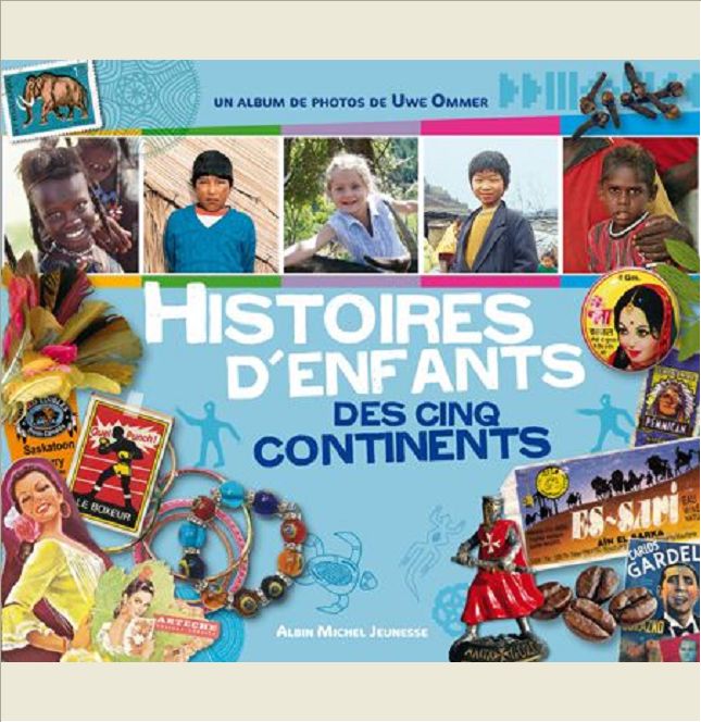 HISTOIRES D'ENFANTS DES CINQ CONTINENTS