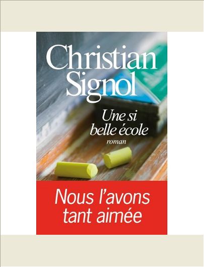 UNE SI BELLE ECOLE - NOUS L'AVONS TANT AIMEE