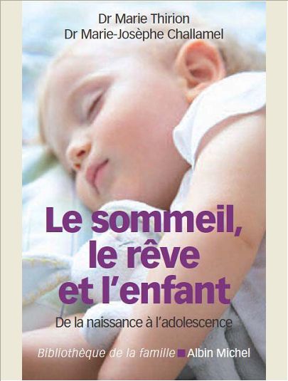 LE SOMMEIL, LE REVE ET L'ENFANT