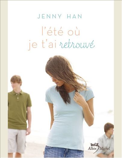 L'ETE OU JE T'AI RETROUVE