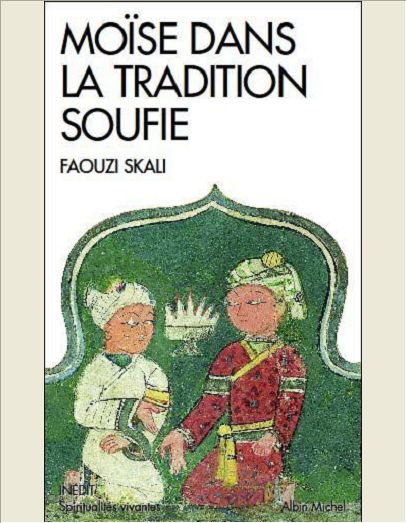 MOISE DANS LA TRADITION SOUFIE