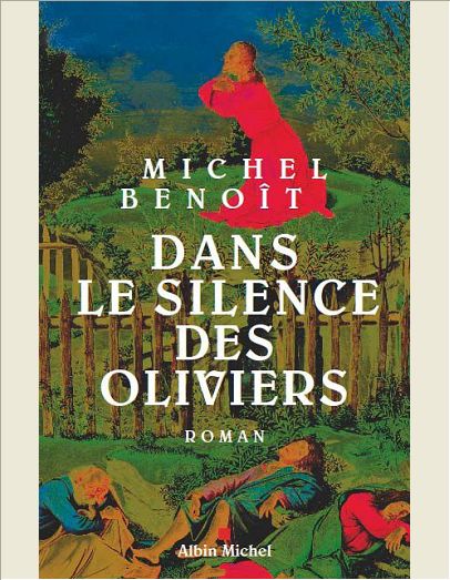 DANS LE SILENCE DES OLIVIERS