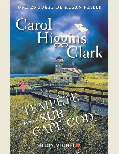 TEMPETE SUR CAPE COD - UNE ENQUETE DE REGAN REILLY