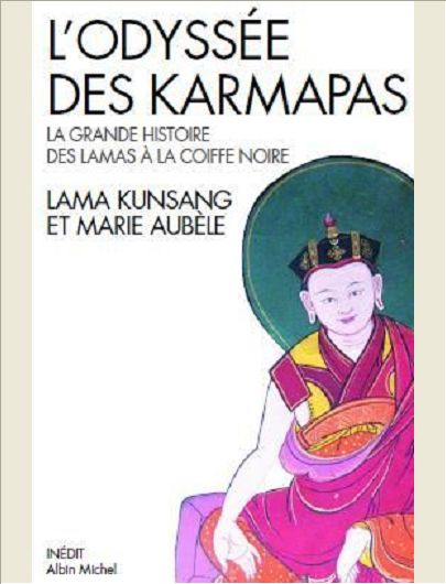 L'ODYSSEE DES KARMAPAS - LA GRANDE HISTOIRE DES LAMAS A LA COIFFE NOIRE