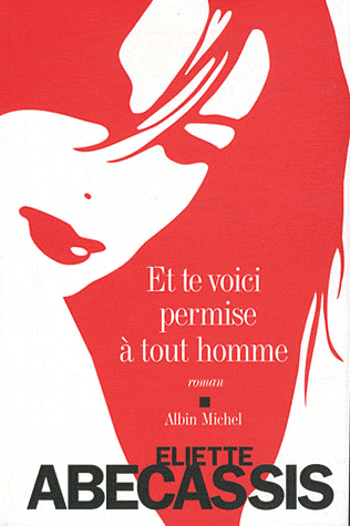 ET TE VOICI PERMISE A TOUT HOMME