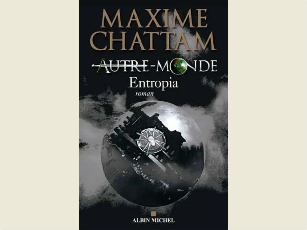 AUTRE-MONDE - TOME 4 - ENTROPIA
