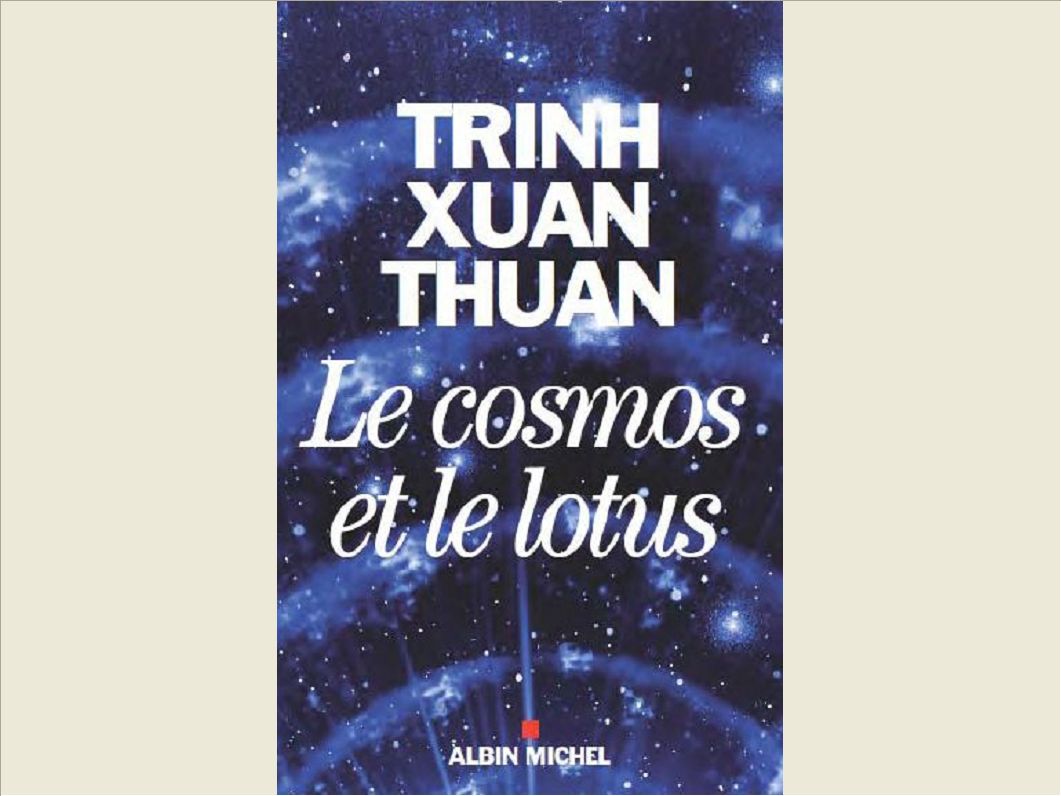 LE COSMOS ET LE LOTUS - CONFESSIONS D'UN ASTROPHYSICIEN