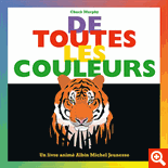 DE TOUTES LES COULEURS