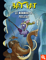 LE MAMMOUTH FRILEUX