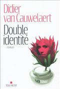 DOUBLE IDENTITE