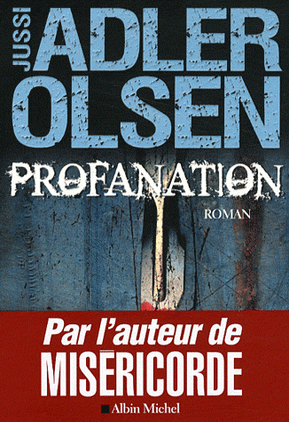 PROFANATION - LA DEUXIEME ENQUETE DU DEPARTEMENT V