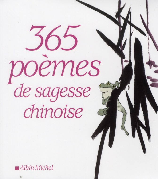 365 POEMES DE SAGESSE CHINOISE