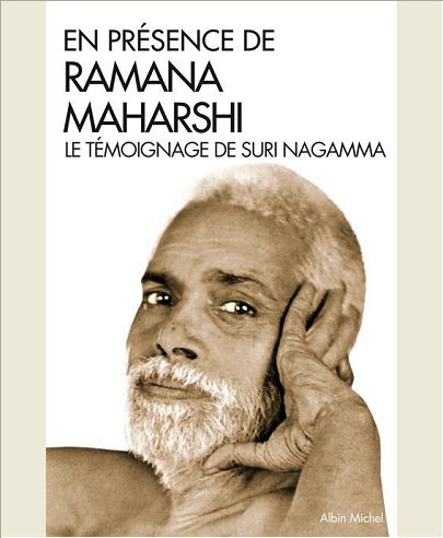EN PRESENCE DE RAMANA MAHARSHI - LE TEMOIGNAGE DE SURI NAGAMMA