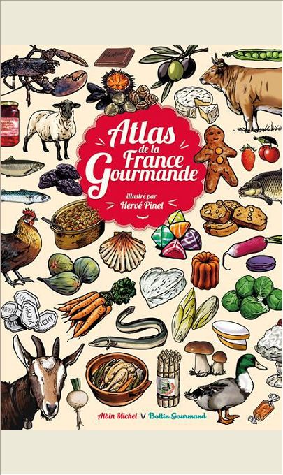 ATLAS DE LA FRANCE GOURMANDE