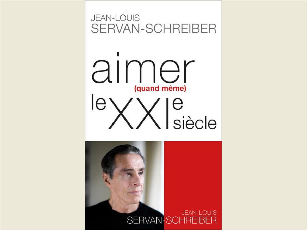 AIMER (QUAND MEME) LE XXI  SIECLE