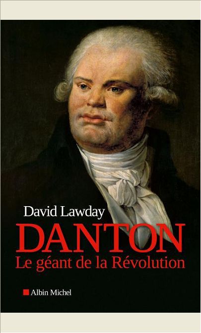 DANTON - LE GEANT DE LA REVOLUTION
