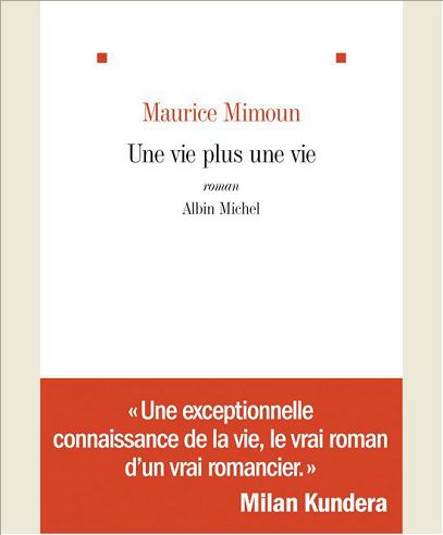 UNE VIE PLUS UNE VIE