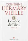 LE SIECLE DE DIEU