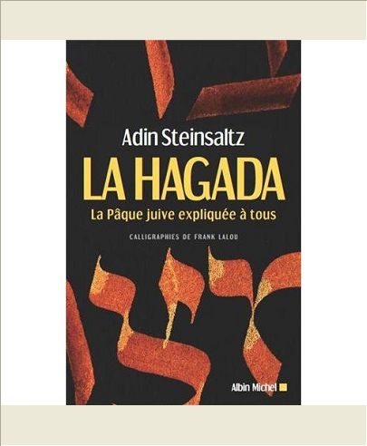 LA HAGADA - LA PAQUE JUIVE EXPLIQUEE A TOUS