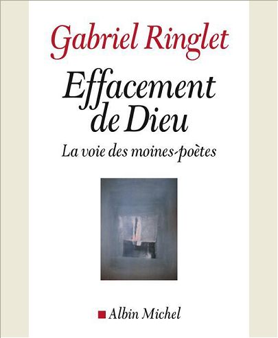 EFFACEMENT DE DIEU - LA VOIE DES MOINES-POETES