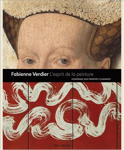 L'ESPRIT DE LA PEINTURE - HOMMAGE AUX MAITRES FLAMANDS