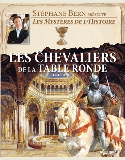 LES CHEVALIERS DE LA TABLE RONDE - LA LEGENDE