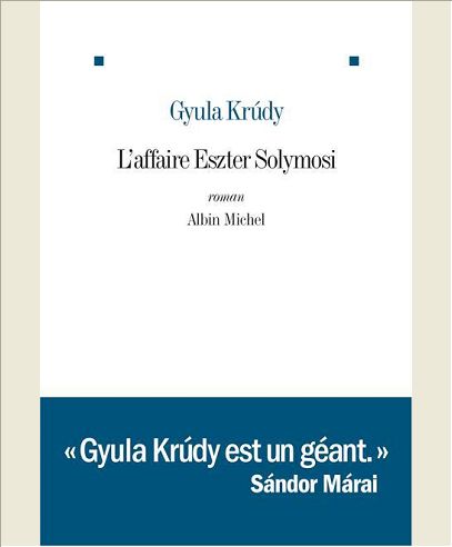 L'AFFAIRE ESZTER SOLYMOSI