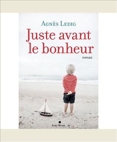 JUSTE AVANT LE BONHEUR