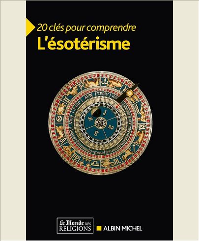 20 CLES POUR COMPRENDRE L'ESOTERISME
