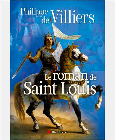 LE ROMAN DE SAINT LOUIS