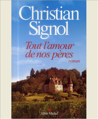 TOUT L'AMOUR DE NOS PERES