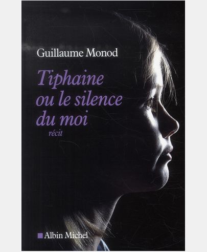 TIPHAINE OU LE SILENCE DU MOI