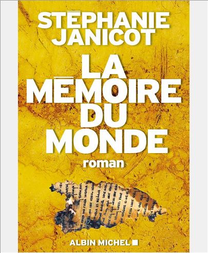 LA MEMOIRE DU MONDE