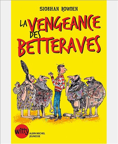 LA VENGEANCE DES BETTERAVES - LA MALEDICTION DES CORNICHONS - TOME 2
