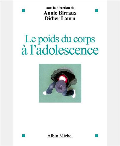 LE POIDS DU CORPS A L'ADOLESCENCE