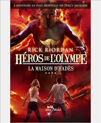 HEROS DE L'OLYMPE - TOME 4 - LA MAISON D'HADES