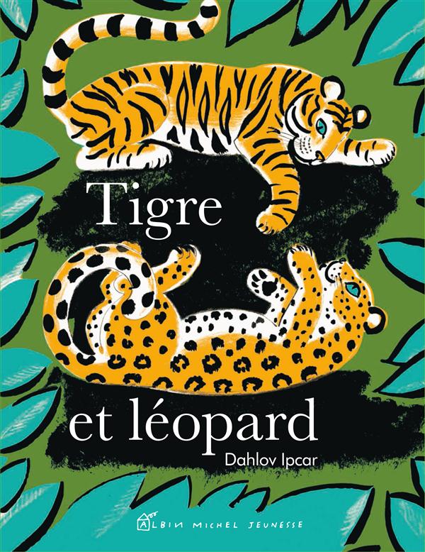 TIGRE ET LEOPARD